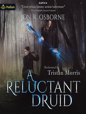 cover image of A Reluctant Druid